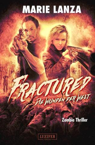 Marie-Lanza-Fractured-Die-Wunden-der-Welt.jpg