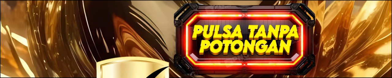 DEPOSIT PULSA TANPA POTONGAN