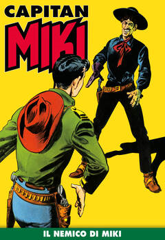 Capitan Miki 021 - Il nemico di Miki (2019)