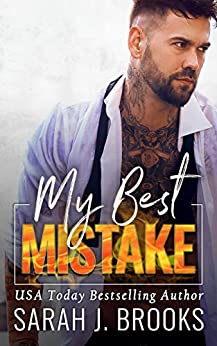 Sarah J. Brooks  - My Best Mistake. Una storia d’amore (2021)