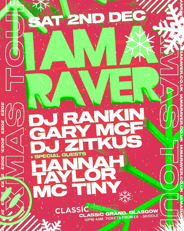 1638885-1-i-am-a-raver-christmas-tour-glasgow-eflyer