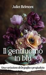 Juliet Belmont – Il gentiluomo in blu (2026)