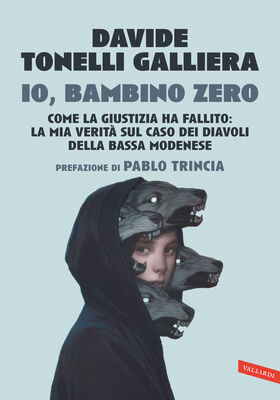 Davide Tonelli Galliera - Io, bambino zero (2025)