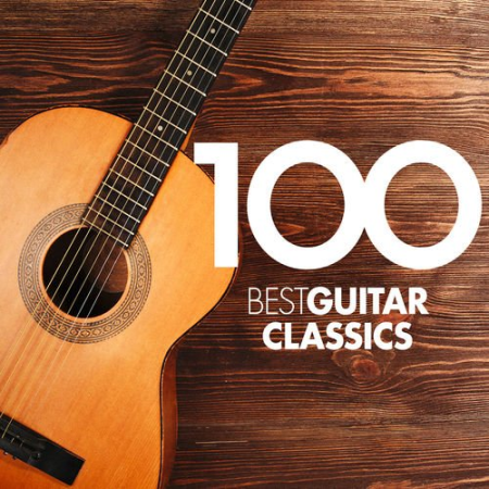 7fa705c3 d3f0 4104 af3f ceb36f00eaf6 - VA - 100 Best Guitar Classics (2016) MP3