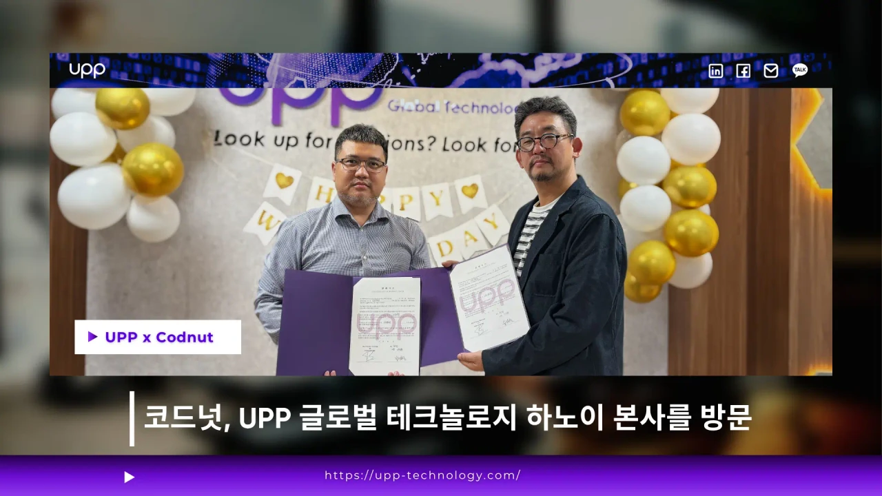 코드넛, UPP 글로벌 테크놀로지 하노이 본사 방문