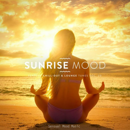 Various Artists   Sunrise Mood, Vol. 20 (2020)