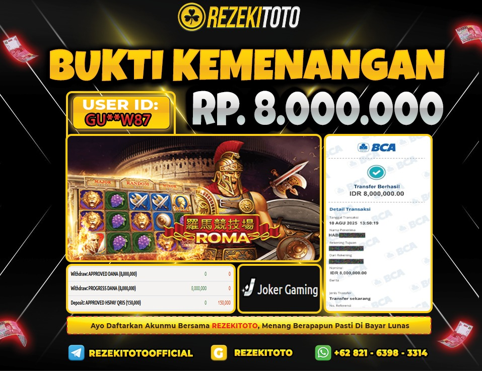 BUKTI KEMENANGAN 10 AGUSTUS 2025  ROMA 8 JUTA 