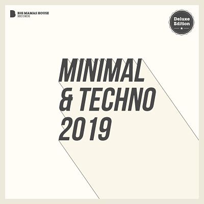 VA - Minimal & Techno 2019 (Deluxe Version) (11/2018) VA-Minde19-opt