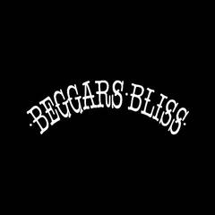 Beggars Bliss - Beggars Bliss (2026)