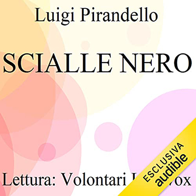 Luigi Pirandello - Scialle nero (2021) (mp3 - 128 kbps)