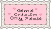 gentle only