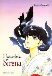La Saga Delle Sirene – Volume 1 – Il Bosco Della Sirena