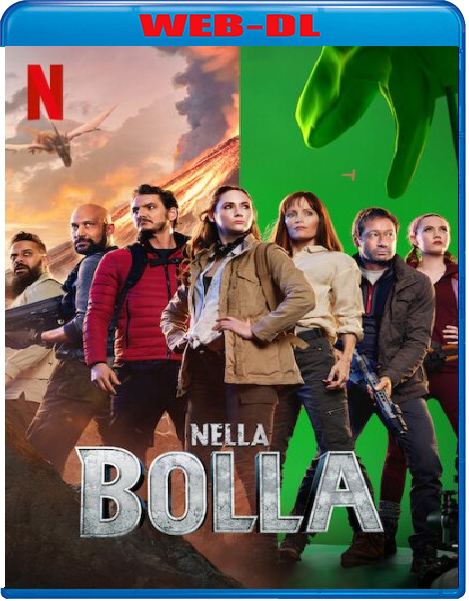 Nella bolla (2022) mkv FullHD 1080p WEBDL ITA Sub