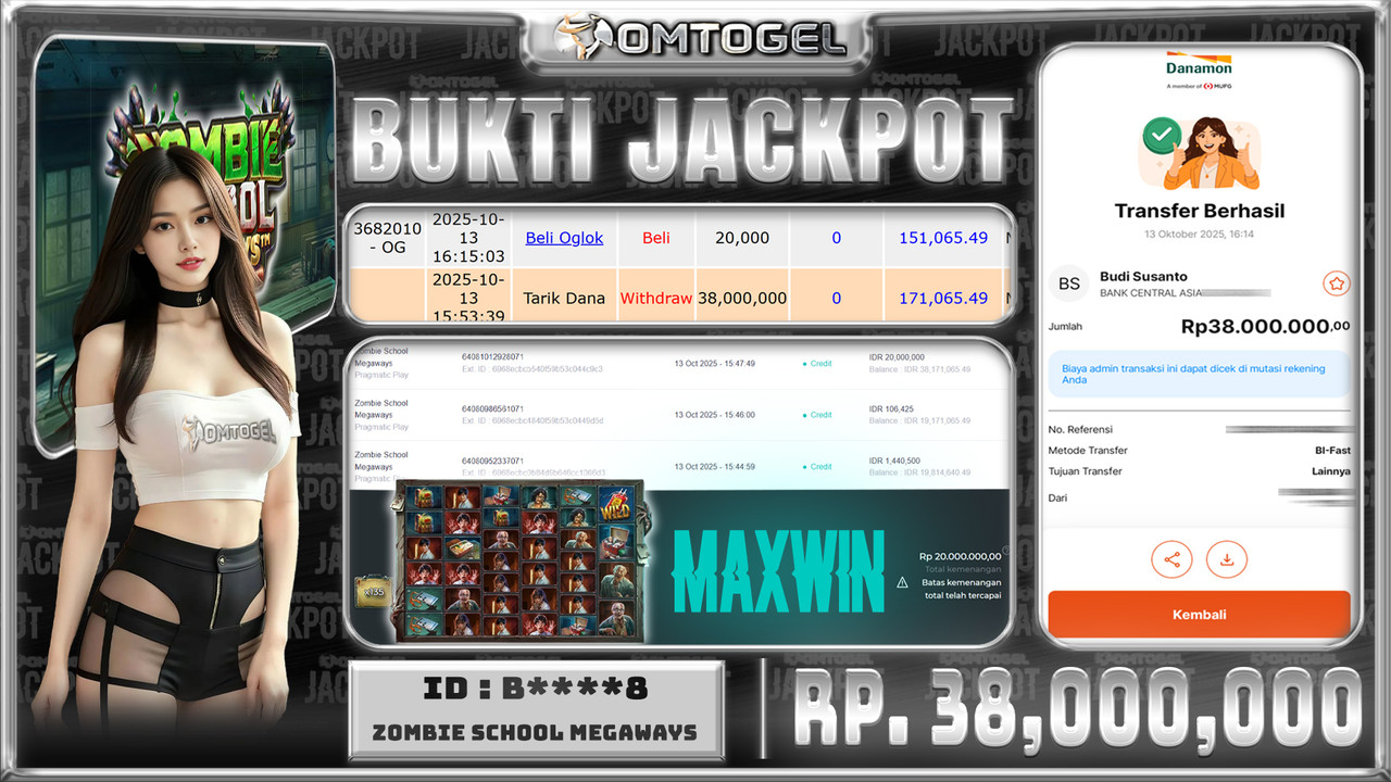 OMTOGEL JACKPOT PRAGMATIC PLAY ZOMBIE SCHOOL MEGAWAYS 38 JUTA DI BAYAR LUNAS ,-
