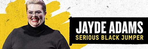 Jayde Adams: Serious Black Jumper Jayde Adams: Serious Black Jumper