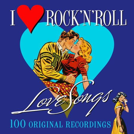 VA - I Love Rock 'N' Roll Love Songs - 100 Original Hits (2021)