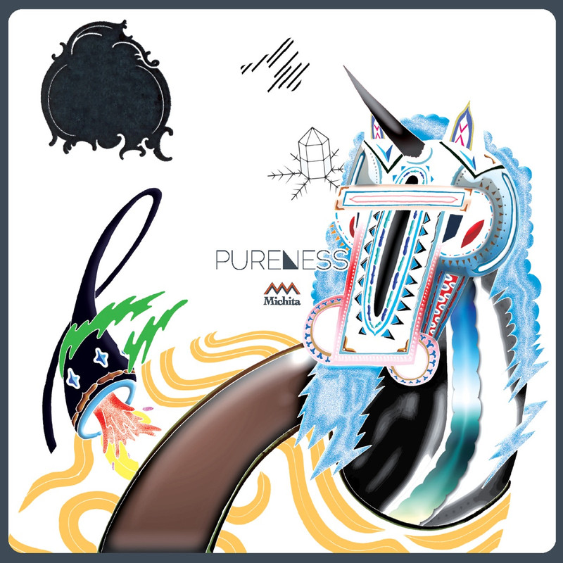 MICHITA - Pureness