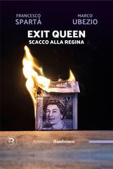 Francesco Spartà, Marco Ubezio – Exit queen. Scacco alla regina (2026)
