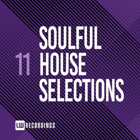 VA   Soulful House Selections Vol. 11 (2020)