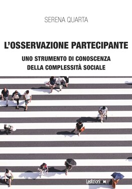 Serena Quarta – L’osservazione partecipante (2021)