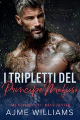 Ajme Williams – The Naughty List Vol. 3. I Tripletti del Principe Mafioso (2025)