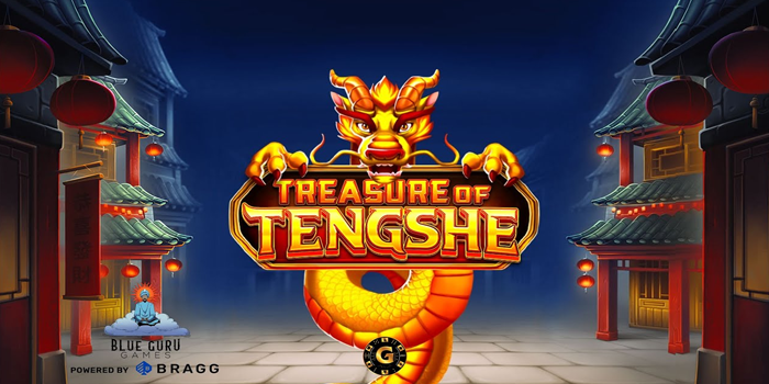 Bocoran Mudah Menang Bermain di Slot Treasure of Tengshe