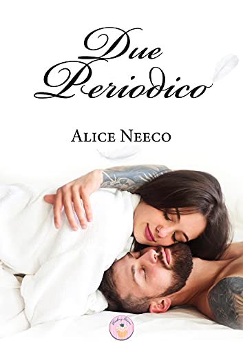 Alice Neeco – Due periodico (2021)