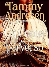 Tammy Andresen - I Lord dello scandalo vol. 08 Un Conte perverso (2023)