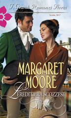 Margaret Moore – L’ereditiera scozzese (2019)