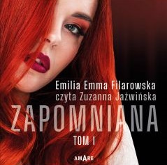 Emilia Emma Filarowska - Zapomniana Tom 01 (2023)