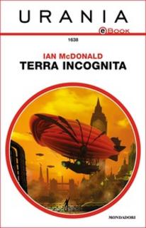Ian McDonald - Terra incognita (2017)