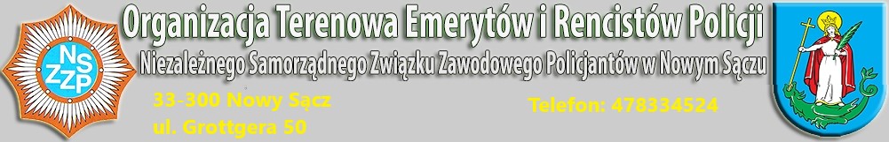 Organizacja Terenowa Emerytów i Rencistów Policji w Nowym Sączu