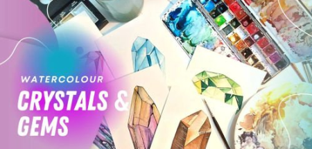 Drawing & Painting Crystals & Gems Made Easy – Watercolour, Ink & Gouache