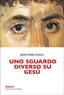 Jean-Marie Ploux - Uno sguardo diverso su Gesù (2024)