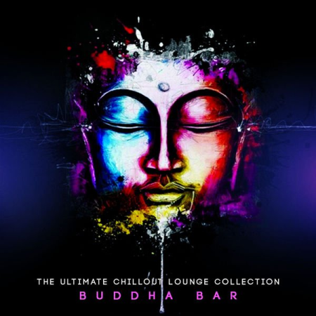Buddha-Bar - The Ultimate Chillout Lounge Collection (2021)