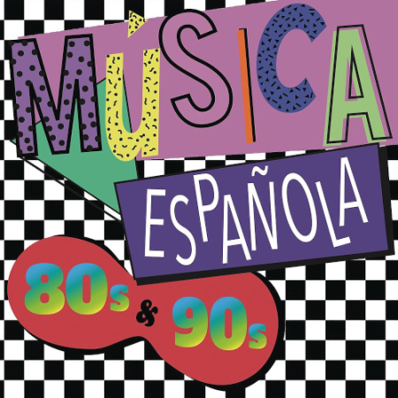 c9a82755 dc78 49dc bf09 f3e20a9875e2 - VA - Música Española 80s y 90s (2019)