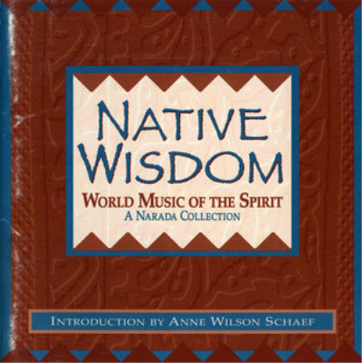 fe81a69d 81f7 4789 84b2 dad77ef9c170 - VA - Native Wisdom: World Music of the Spirit (1996)