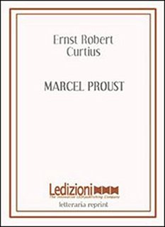 Ernst Robert Curtius - Marcel Proust (2010)