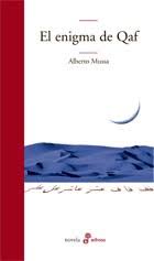 EL ENIGMA DE QAF, ALBERTO MUSSA