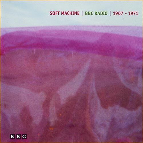 The Soft Machine - BBC Radio 1967-1971 [2CD Live] (2003)