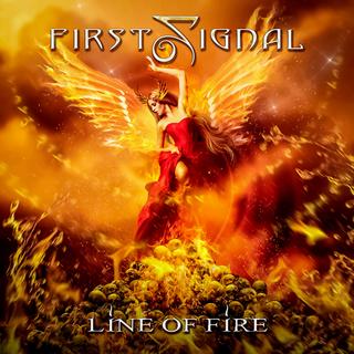 First Signal - Line Of Fire [Japan Edition] (2019).mp3 - 320 Kbps