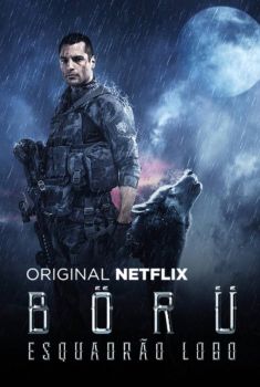 BÖRÜ: Esquadrão Lobo 1ª Temporada Torrent - WEB-DL 720p Dual Áudio