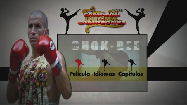 1 - Campeón de Campeones (Chok Dee) [DVD5Full] [Pal] [Cast/Fra] [Sub:Nó] [Artes Marciales] [2005]