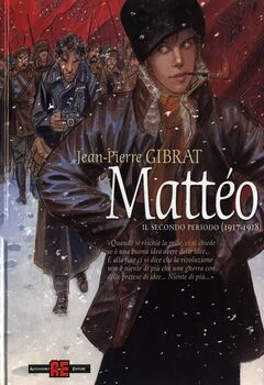 Mattéo 2 - Il secondo periodo (1917-1918) (2022)