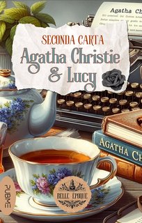 Seconda Carta - Agatha Christie & Lucy (2024)