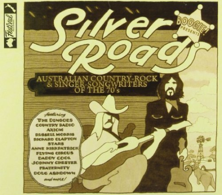 VA - Boogie Presents: Silver Roads (Australian Country-Rock & Singer-Songwriters Of The 70's) (2013) mp3