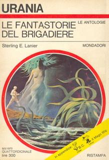 Sterning E. Lanier -  Le fantastorie del brigadiere (1970)