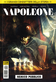 Cosmo Serie Gialla 082 - I grandi condottieri della Storia 2 Napoleone. Nemico pubblico (2019)