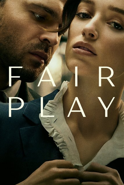 Fair Play (2023) 1080p-720p-480p NF HDRip Hollywood Movie ORG. [Dual Audio] [Hindi or English] x264 ESubs