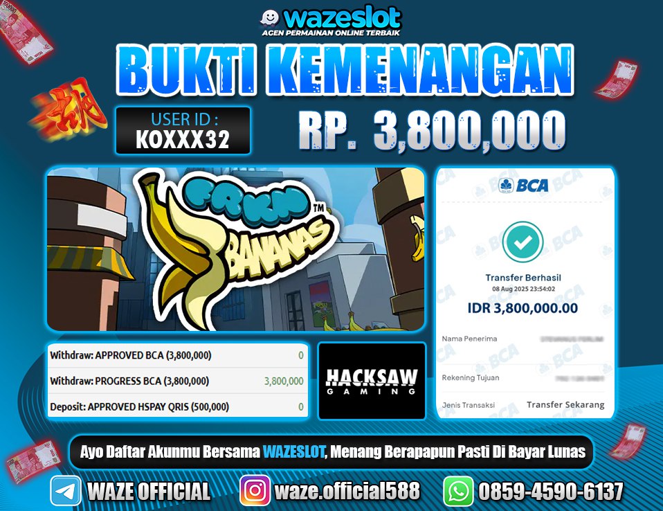 BUKTI KEMENANGAN 9 AGUSTUS 2025 GAME FRKN BANANAS ( HACKSAW GAMING )